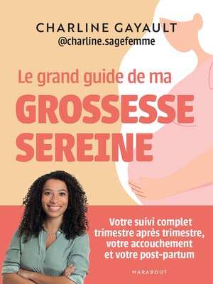 cover image of Le grand guide de ma grossesse sereine